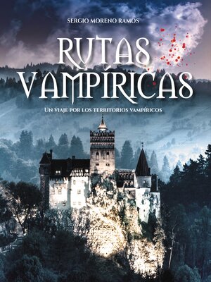 cover image of 10 Destinos top para vampiros / Rutas vampíricas